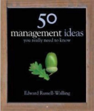 50 Management Ideas You Really Need to Know