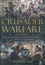 Crusader Warfare Volume II