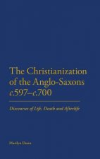Christianization of the Anglo-Saxons c.597-c.700