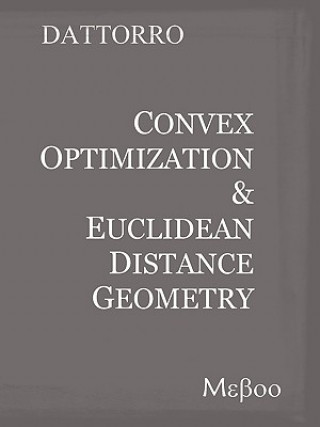 Convex Optimization & Euclidean Distance Geometry