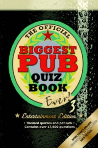 Biggest Pub Quiz Book Ever! 3