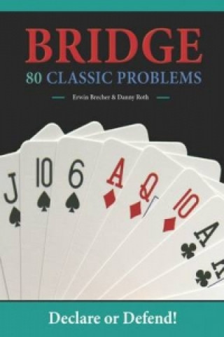 Bridge 100 Classic Problems