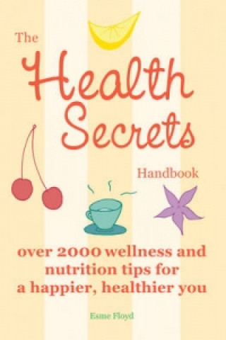 Health Secrets Handbook