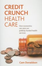 Credit crunch health care