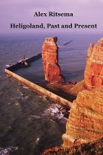 Heligoland, Past and Present