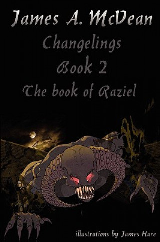 Changelings Book2 The Book of Raziel