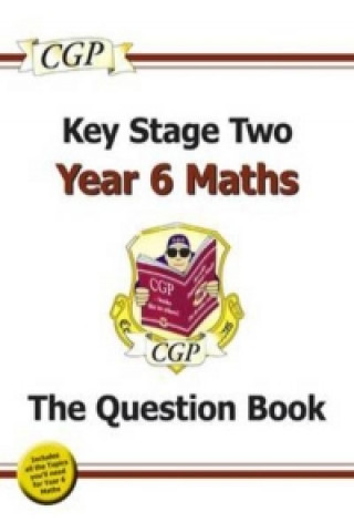 New KS2 Maths Targeted Question Book - Year 6