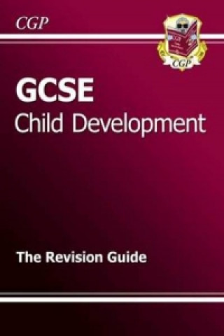 GCSE Child Development Revision Guide (A*-G Course)