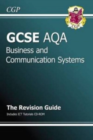 GCSE Business and Communication Systems AQA Revision Guide w
