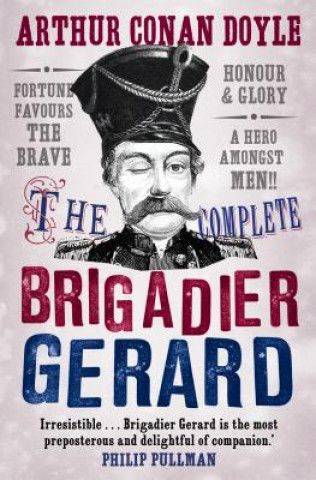 Complete Brigadier Gerard Stories