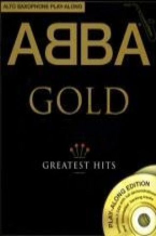 Abba Gold Greatest Hits Alto Sax