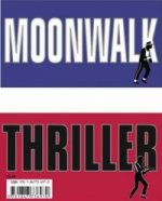 Moonwalk / Thriller