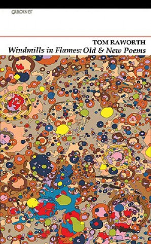 Windmills in Flames