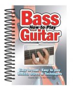 How to Play Bass Guitar