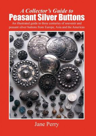 Collector's Guide to Peasant Silver Buttons