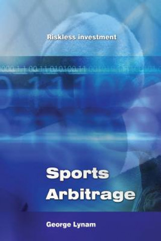 Sports Arbitrage - Riskless Investment