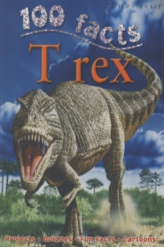 100 Facts T Rex