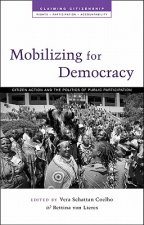 Mobilizing for Democracy