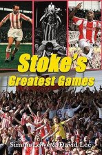 Stoke City Greatest Games