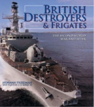 British Destroyers and Frigates