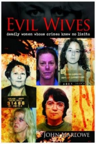 Evil Wives