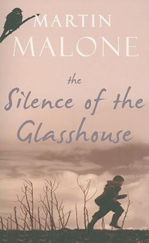 Silence of the Glasshouse
