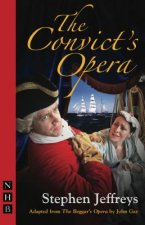 Convict's Opera