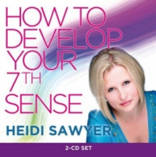 How To Develop Your 7th Sense