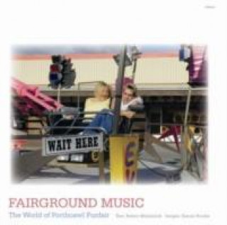 Fairground Music - The World of Porthcawl Funfair