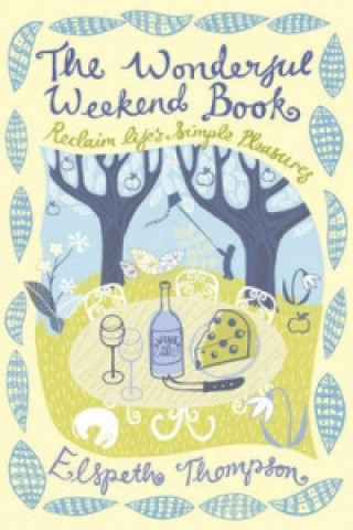 Wonderful Weekend Book