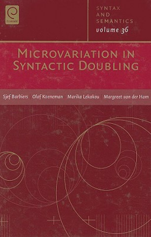 Microvariations in Syntactic Doubling