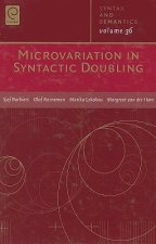 Microvariations in Syntactic Doubling