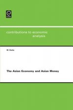 Asian Economy and Asian Money