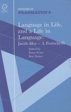 Language in Life, and a Life in Language