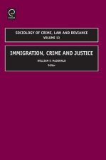Immigration, Crime and Justice