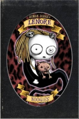 Lenore - Noogies (Colour Edition)