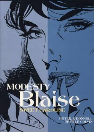 Modesty Blaise - Sweet Caroline