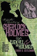Further Adventures of Sherlock Holmes: Dr. Jekyll and Mr. Holmes