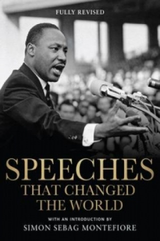 Speeches That Changed the World