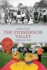 Stonehouse Valley Through Time