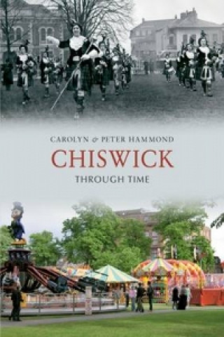 Chiswick Through Time