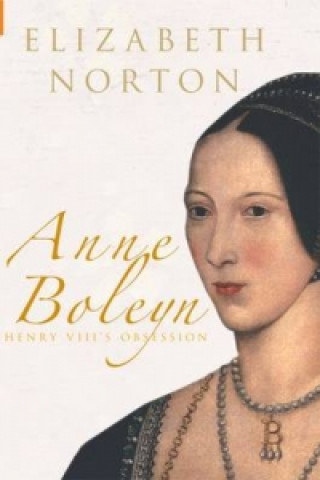 Anne Boleyn, Henry VIII's Obsession
