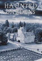 Haunted Gardens