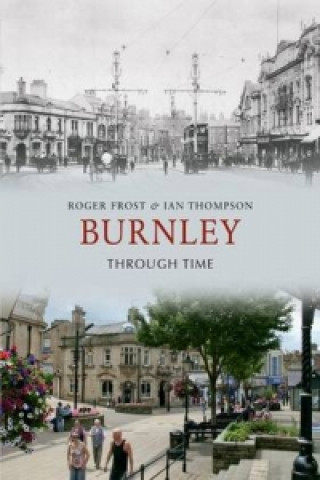 Burnley Through Time