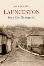 Launceston From Old Photographs