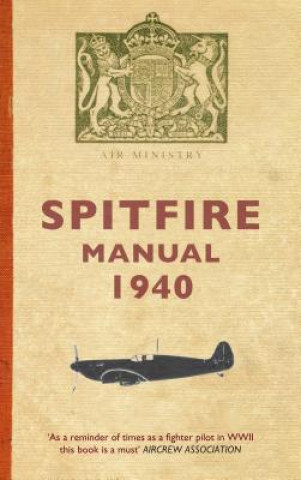 Spitfire Manual 1940 (Air Ministry)
