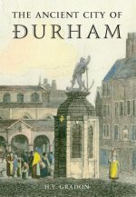 Ancient City of Durham