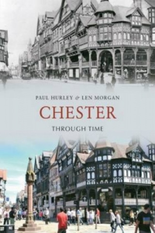 Chester Through Time