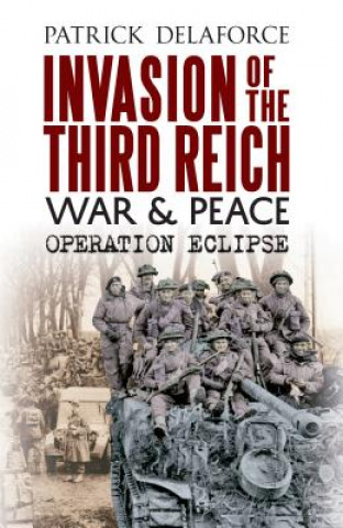 Invasion of the Third Reich War and Peace