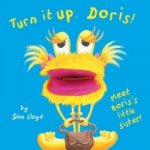 Turn It Up Doris